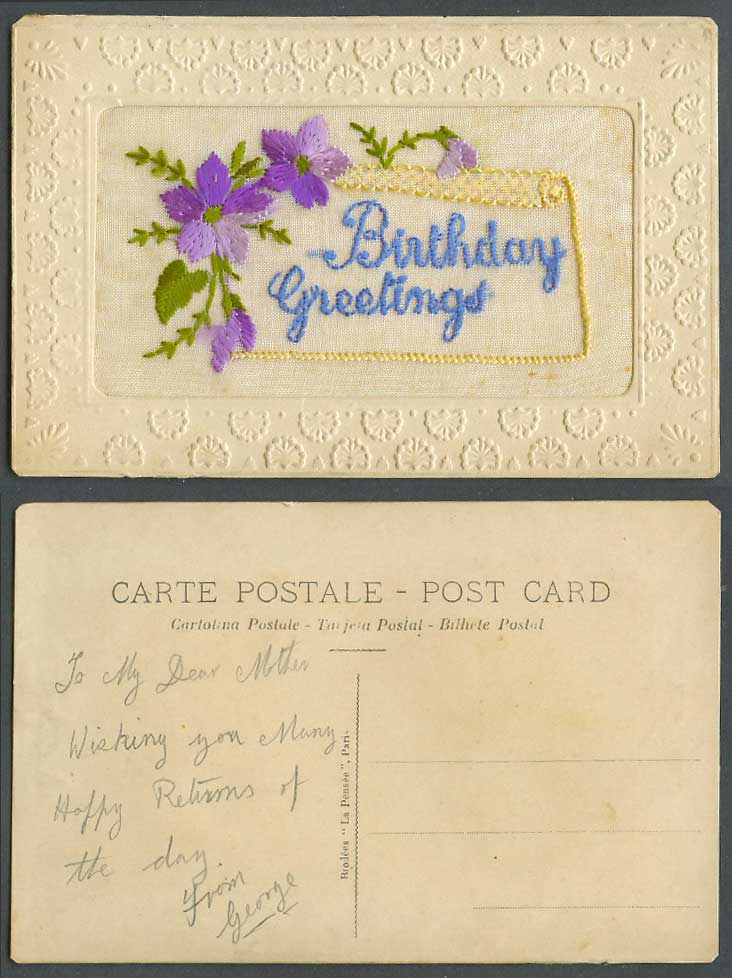 WW1 SILK Embroidered Old Postcard Birthday Greetings Flowers, Novelty, La Pensee
