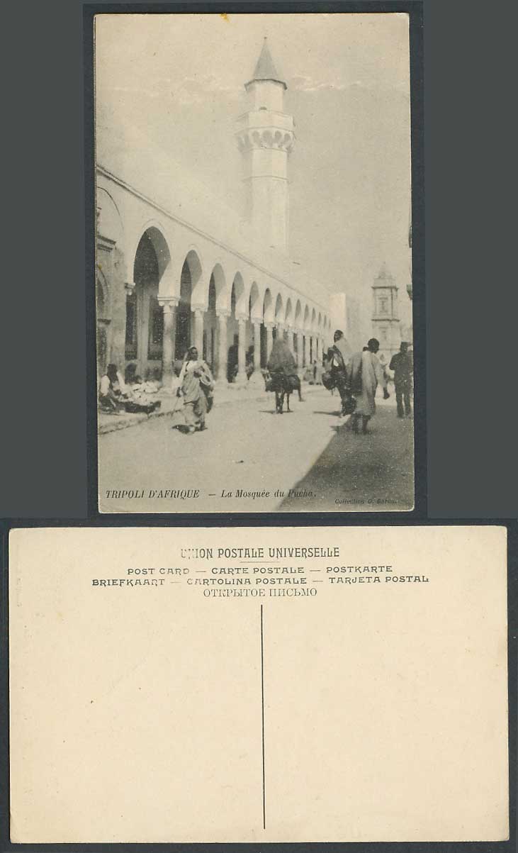 Libya Old Postcard Tripoli La Mosquee de Pacha Mosque, Street Scene Donkey Rider