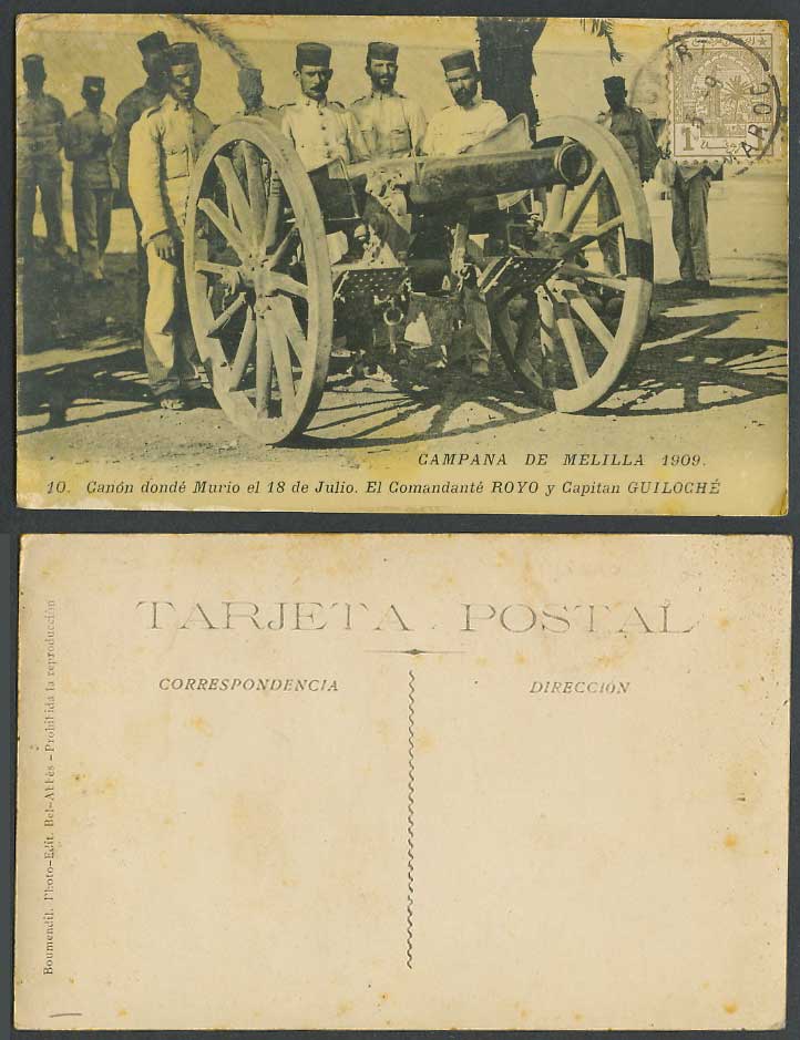 Spain Morocco Campana de Melilla 1909 Old Postcard Cannon, Royo Captain Guiloche