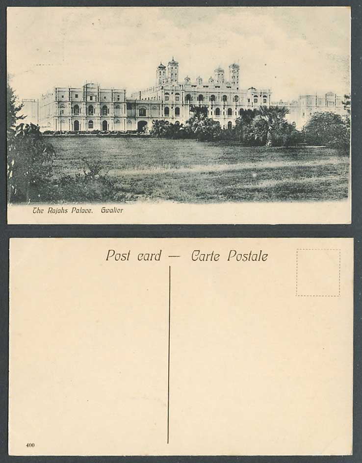India Old Postcard Rajahs Palace GWALIOR Maharaja Scindia's Palace Maharajas 400