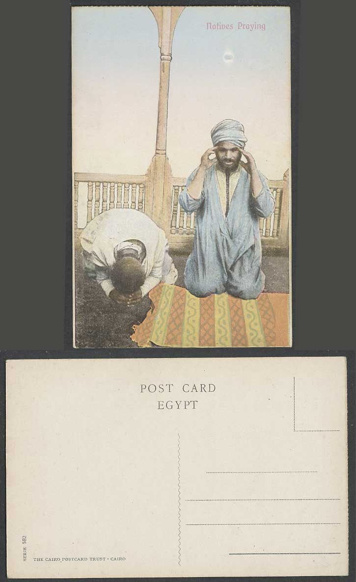 Egypt Old Colour Postcard Natives Praying Egyptian Men Muslim Prayers Islam 582.