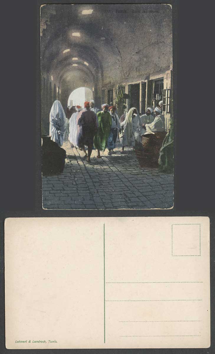 Tunisia Old Colour Postcard Tunis Dans les Souks Native Market Street Scene 575.