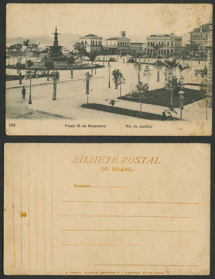 Brazil Brasil Old Postcard Rio de Janeiro, Praca 15 de Novembro Square, Fountain