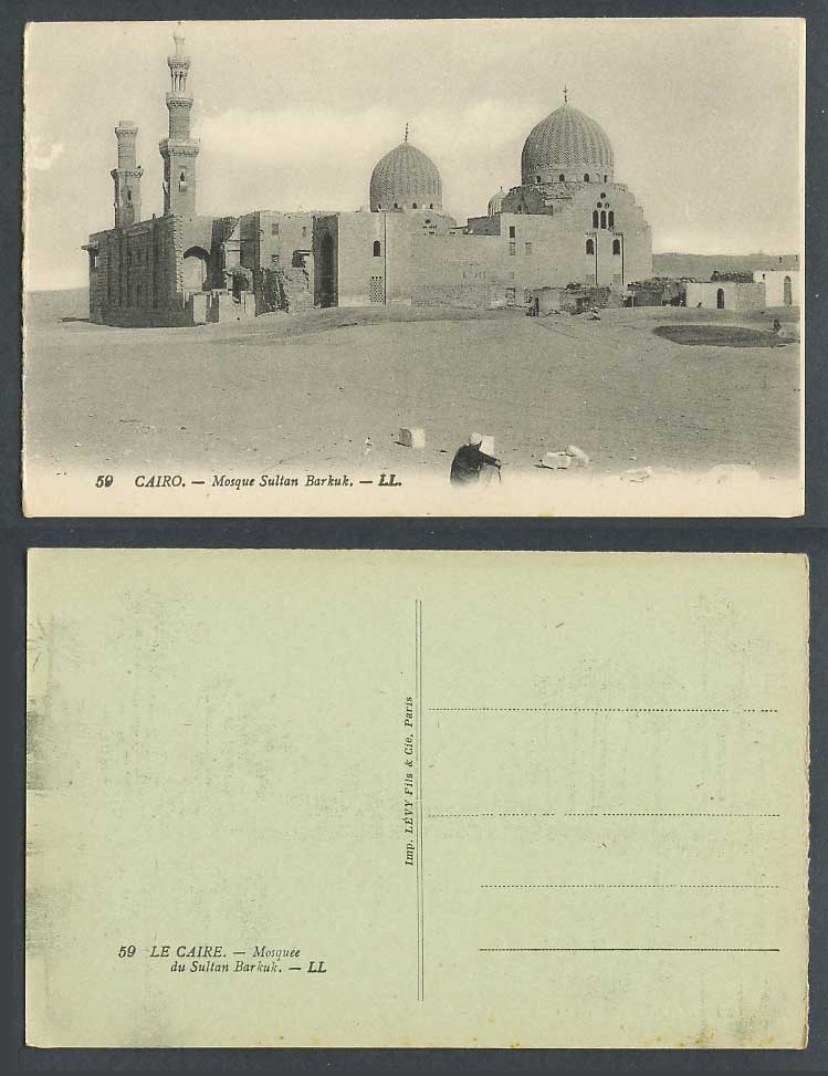 Egypt Old Postcard Cairo Mosque Sultan Barkuk, Mosquee, Le Caire, Desert L.L. 59
