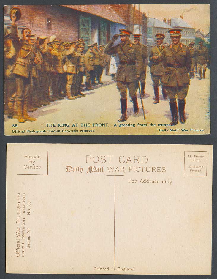 WW1 Daily Mail Old Postcard KING GEORGE 5th at THE FRONT A Greeting from Troops