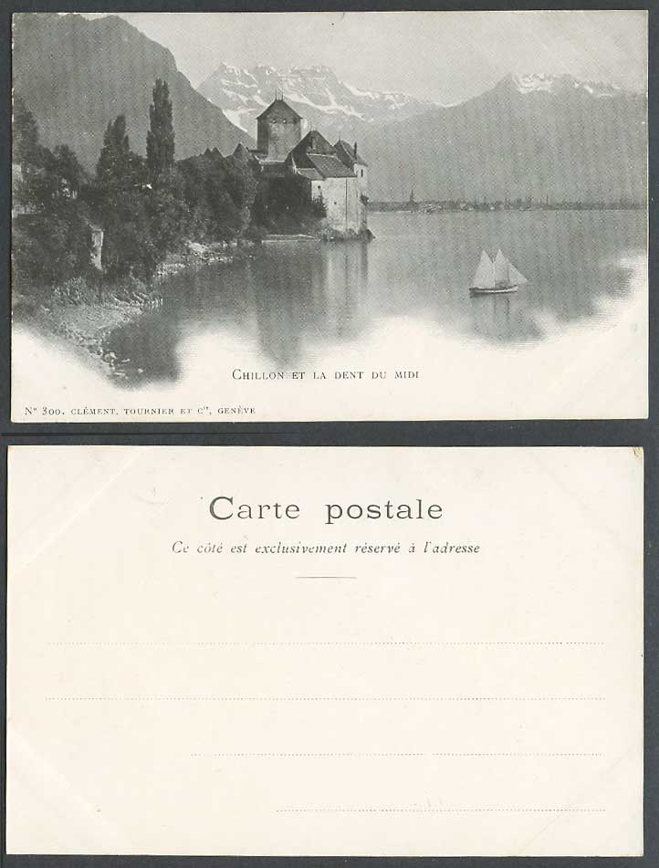 Switzerland Swiss Old UB Postcard Chateau de Chillon Dents du Midi, Sailing Boat