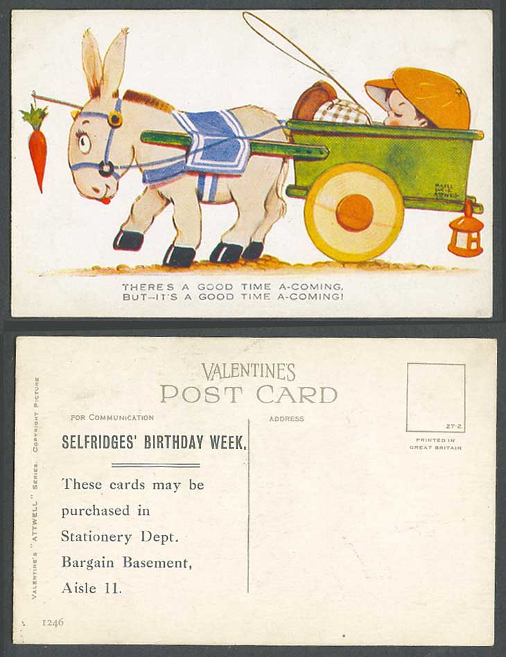 MABEL LUCIE ATTWELL Old Postcard Carrot Donkey Good Time Coming 1246 Selfridges'