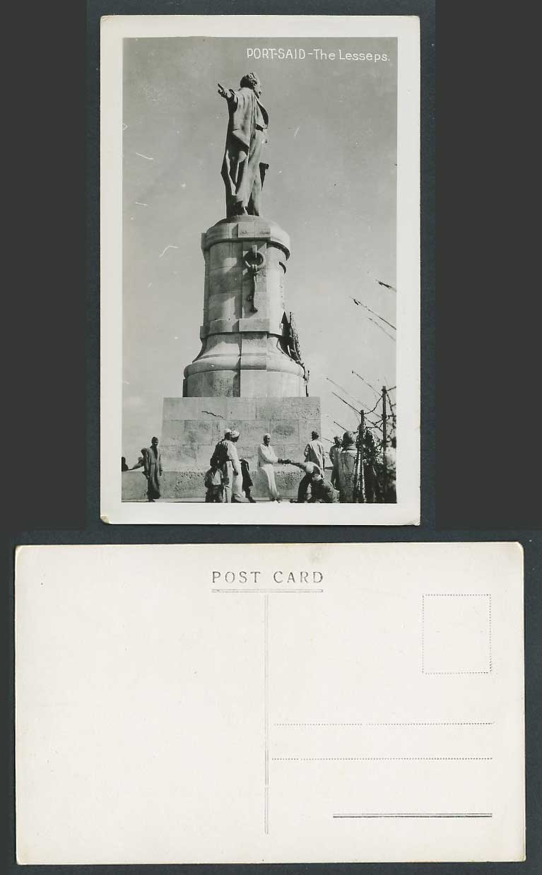 Egypt Old Real Photo Postcard Port Said The Ferdinand de Lesseps Statue Arab Men