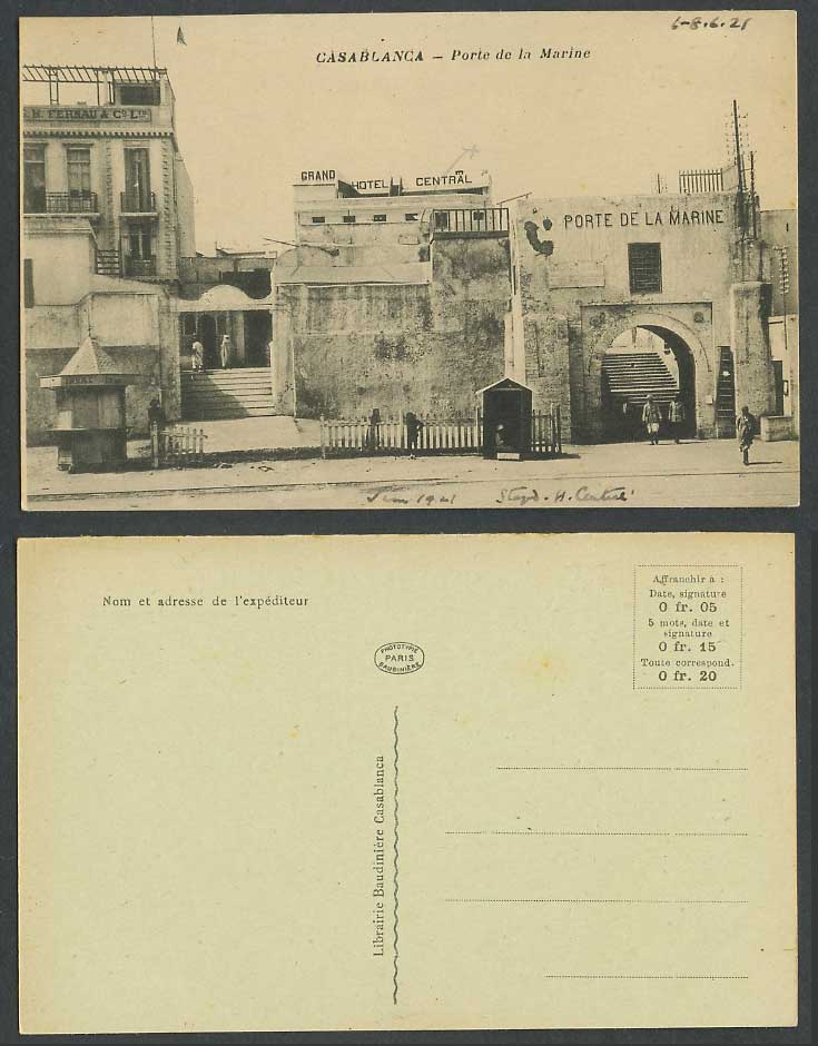 Morocco 1921 Old Postcard Casablanca Porte de la Marine Gate Grand Hotel Central