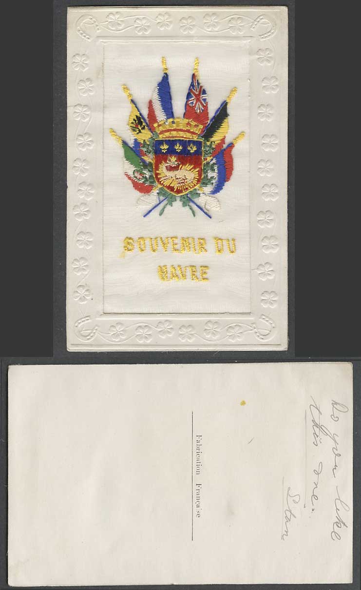 WW1 SILK Embroidered Old Postcard Souvenir du Havre Le France Flags Coat of Arms