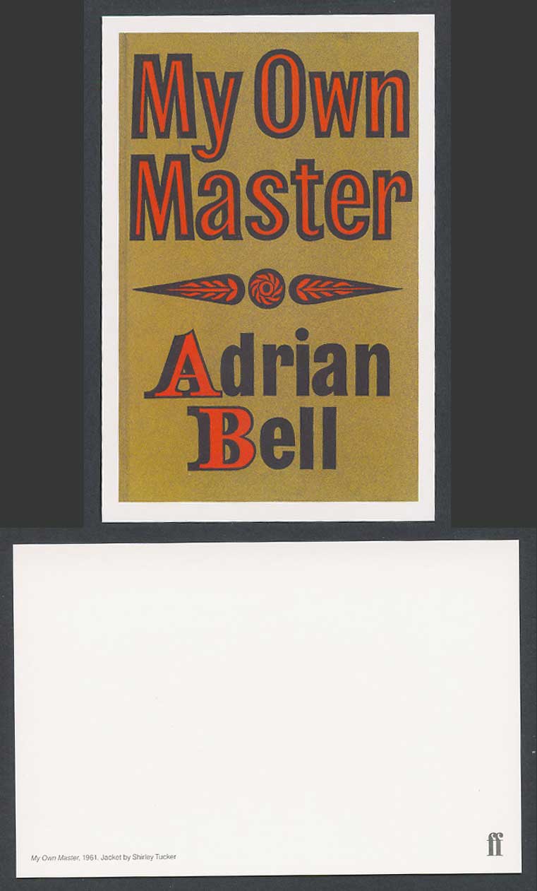 Faber Book Cover Postcard MY OWN MASTER 1961, Adrian Bell, Jacket Shirley Tucker