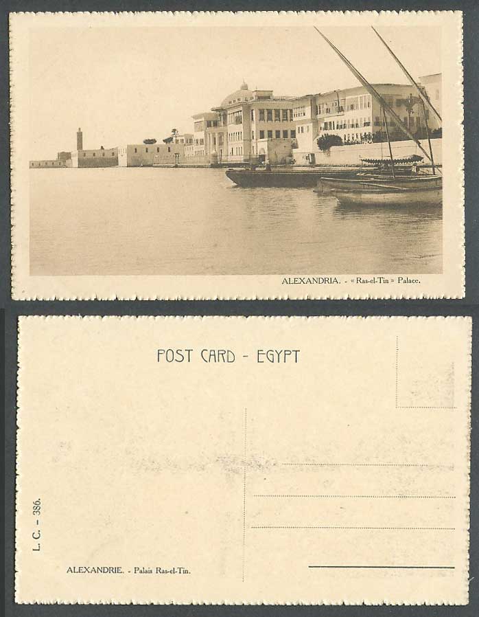 Egypt Old Postcard Alexandria Palais Ras-el-Tin Palace Boats Lighthouse L.C. 386