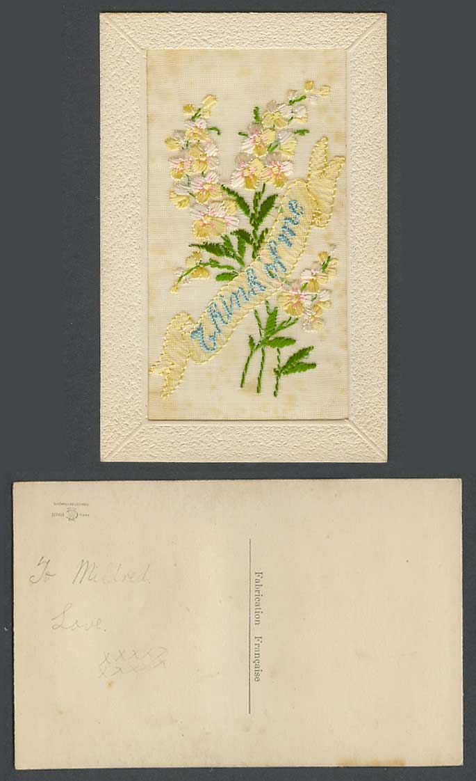 WW1 SILK Embroidered French Old Postcard Think of Me, Flowers, Novelty Greetings