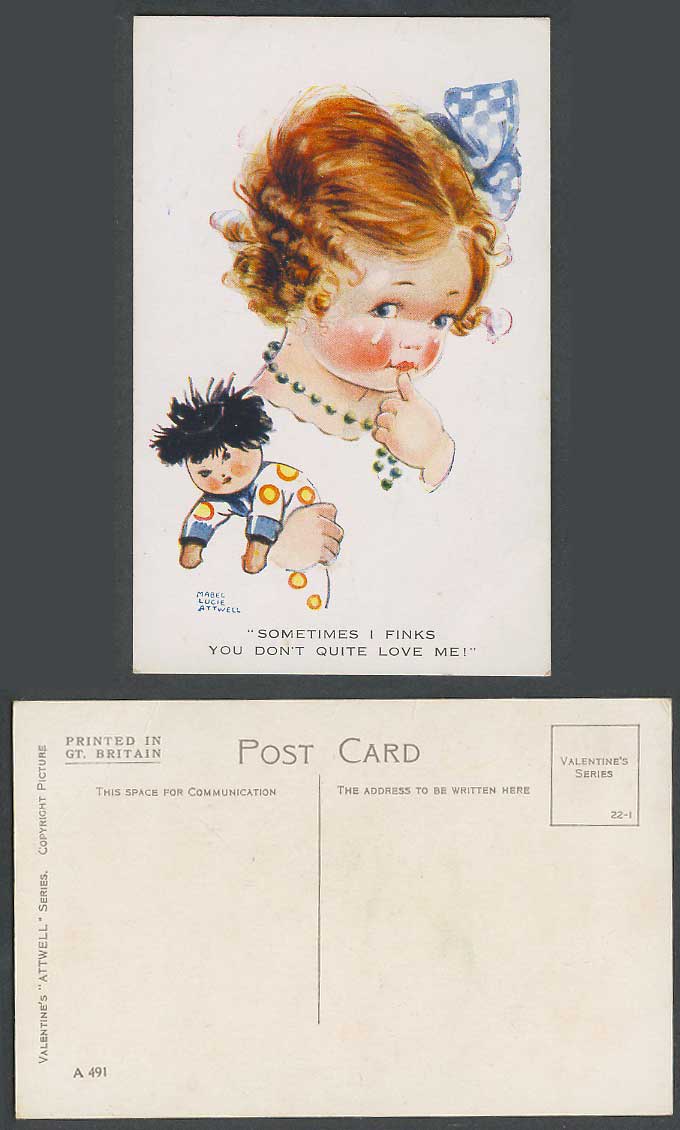MABEL LUCIE ATTWELL Old Postcard Sometimes I Finks You Don't Love Me! Doll A 491