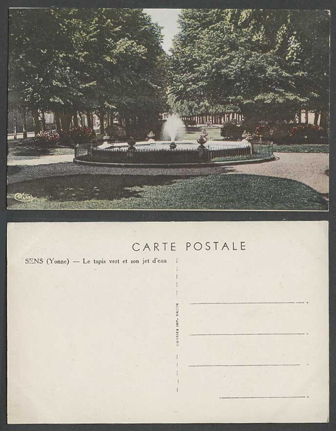 France Old Postcard Sens Yonne Le Tapis vert et son jet d'eau Fountain Gn Carpet