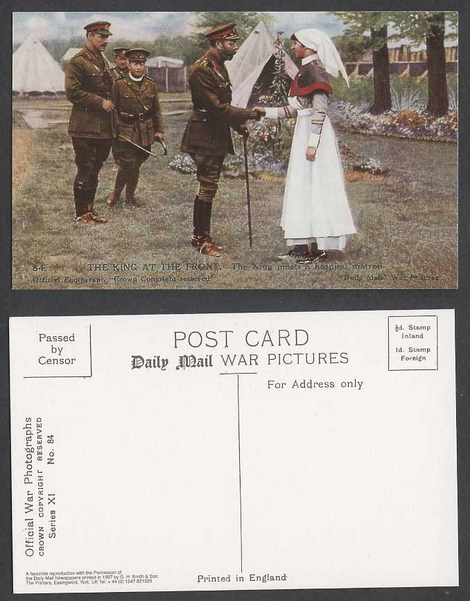 WW1 Daily Mail Repro Postcard KING GEORGE V at FRONT Meets Hospital Matron Nurse