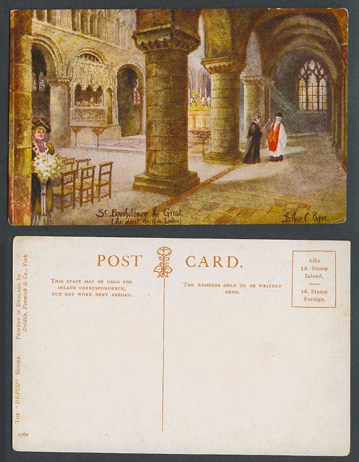 St. Bartholomew The Great, Oldest Church in London, Arthur C. Payne Old Postcard