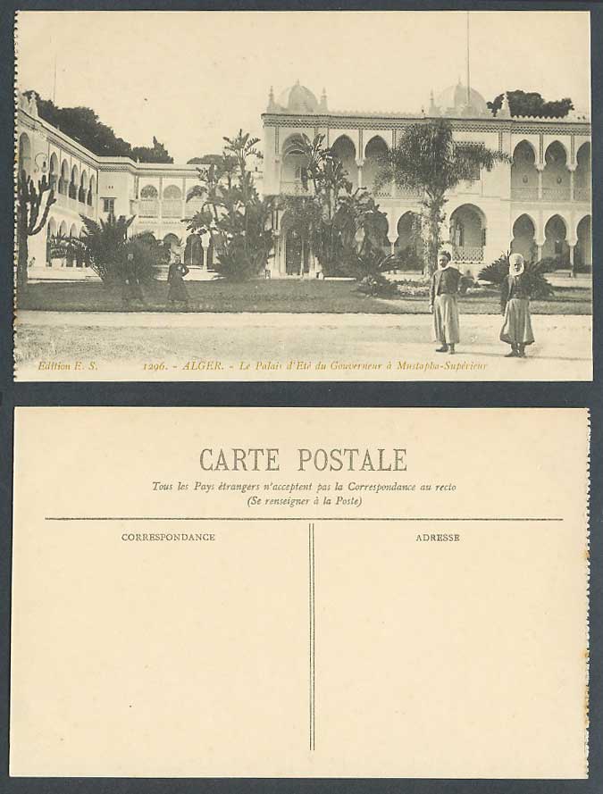 Algeria Old Postcard Alger Palace Palais d'Ete du Gouverneur Mustapha-Superieur
