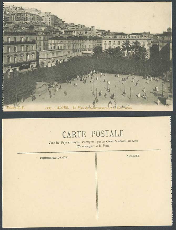 Algeria Old Postcard Alger Place du Gouvernement, Haute Ville, Government Square