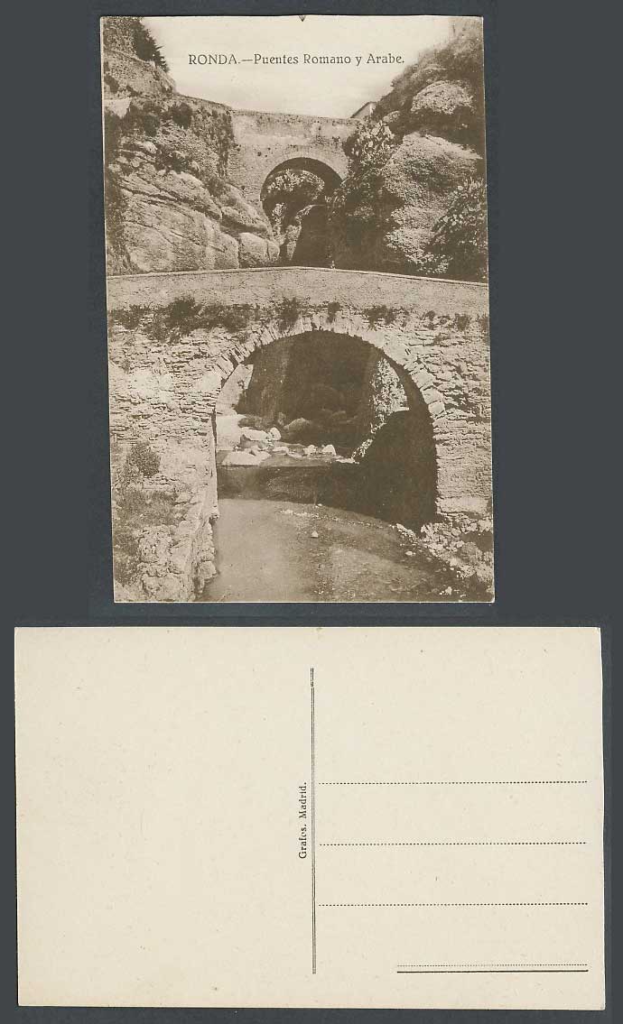 Spain Old Postcard Ronda Puentes Romano y Arabe Roman Bridge Arab Bridge Bridges