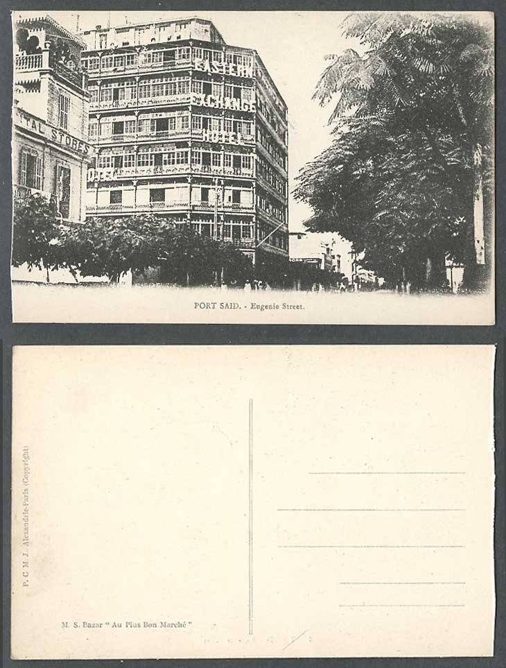 Egypt Old Postcard Port Said Rue Eugenie Street Scene and Eastern Exchange Hotel
