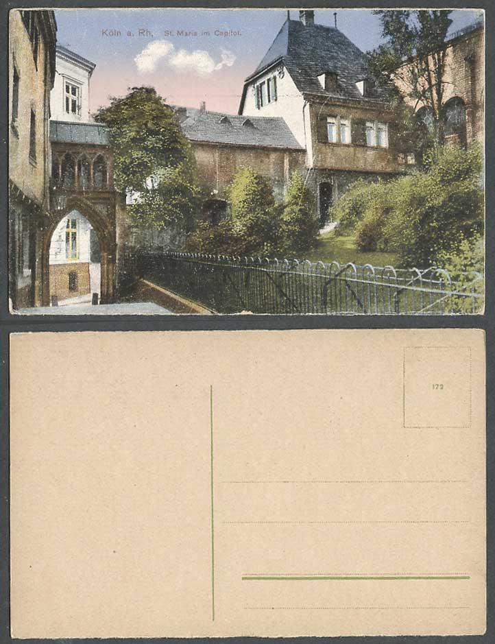 Germany Old Colour Postcard Cologne Koeln a Rh. St. Maria im Capitol Arched Gate