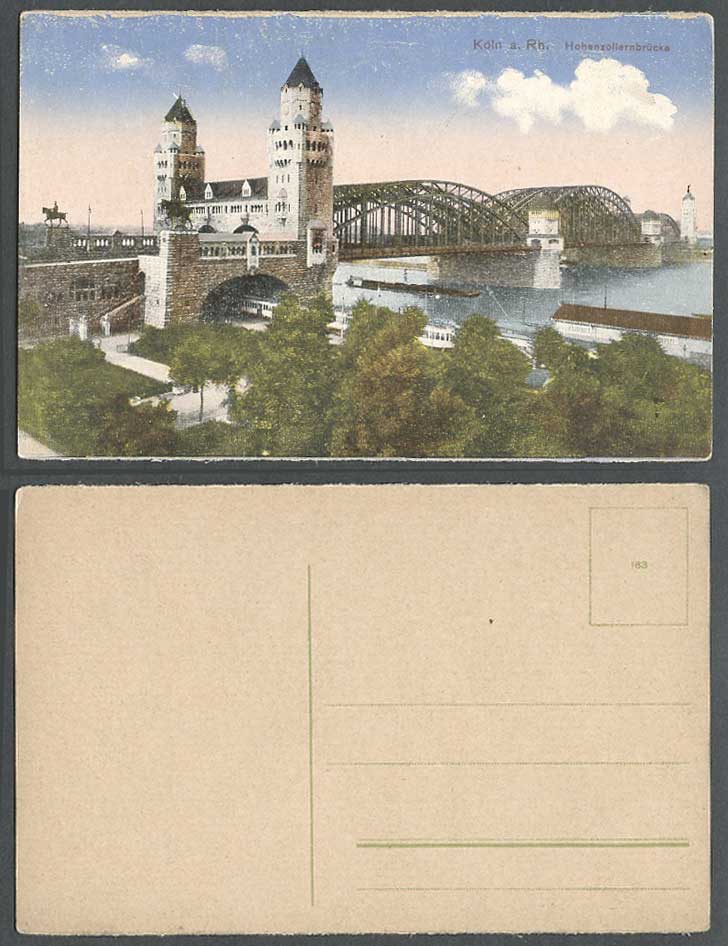 Germany Old Colour Postcard Cologne Koeln a Rh. Hohenzollernbruecke Bridge Train