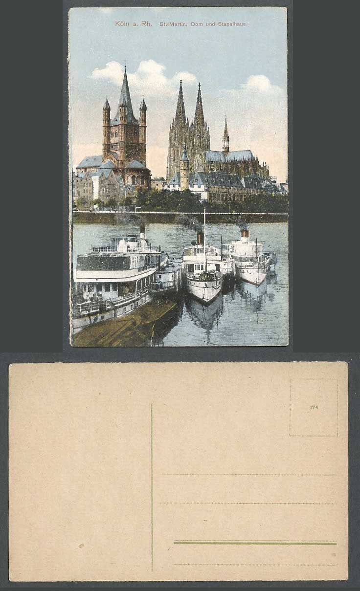 Germany Old Colour Postcard Cologne Koeln a Rh. Dom u Stapelhaus Cathedral Boats