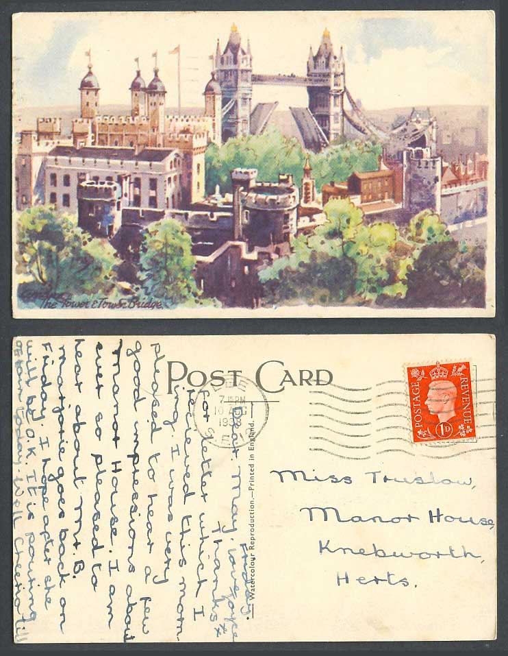 London 1938 Old Colour Postcard The Tower of London & Tower Bridge Artist Signed