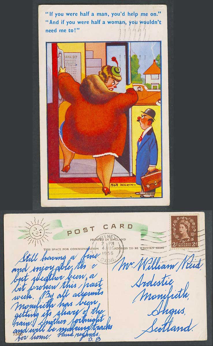 Bob Wilkin 1956 Old Postcard If U Were Half a Man, U'd Help Me On Fat Lady Woman