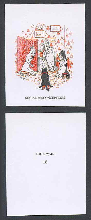 LOUIS WAIN Artist Signed Cats Kitten Trading Trade Card Social Misconceptions 16