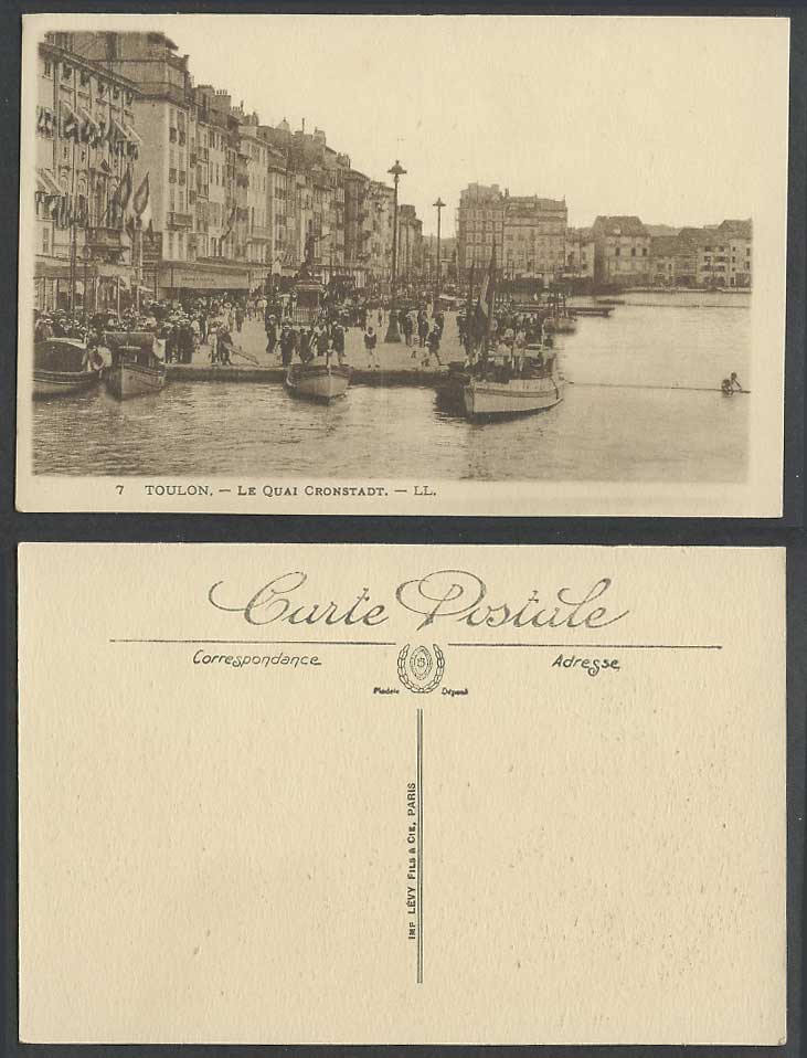 France Old Postcard Toulon Le Quai Cronstadt Quay Boats Flags Street Scene L.L.7