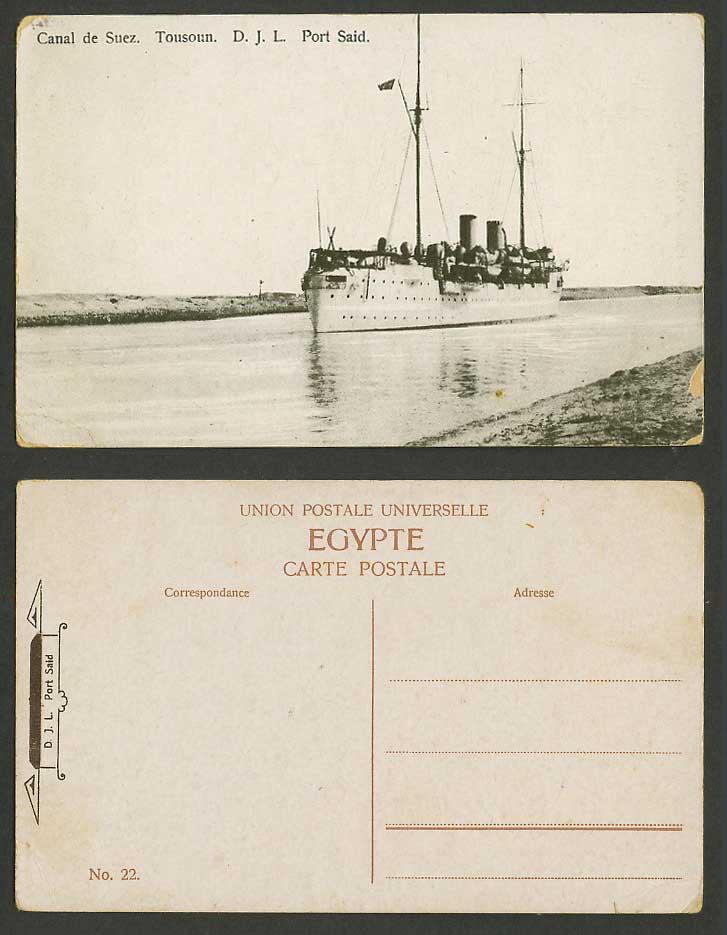 Egypt Old Postcard Port Said Canal de Suez Tousoun, Steamer Steam Ship D.J.L. 22