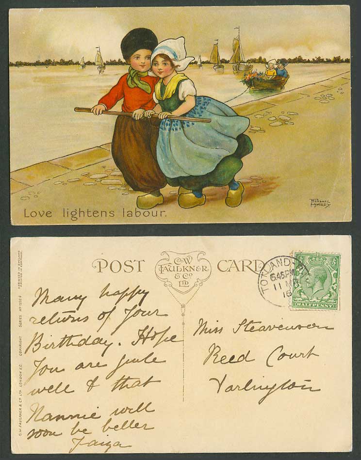 Florence Hardy 1916 Old Postcard Love Lightens Labour, Dutch Girls & Boys, Boats
