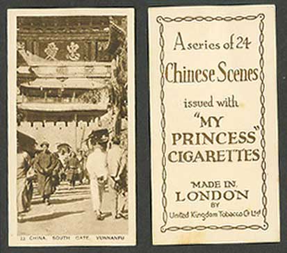 Chinese My Princess Cigarettes Old Card China South Gate Yunnanfu, Street 雲南府 忠愛