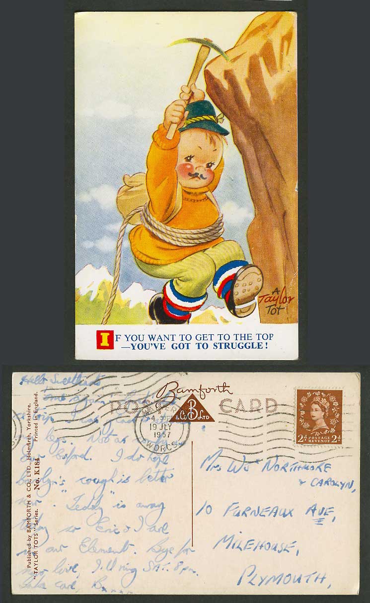 Taylor Tot 1957 Old Postcard Want to get to the top got to struggle, Mountaineer