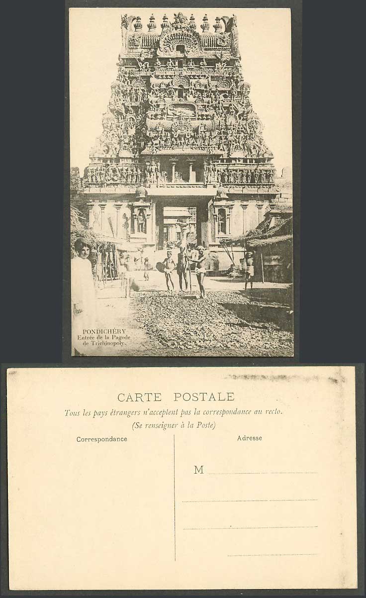 India Old Postcard Pondichery Pagoda Trichinopoly Entrance, Temple Gate, Natives