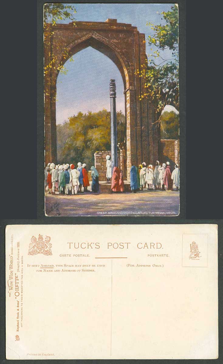 India Old Tuck's Oilette Postcard Great Arch Iron Pillar, Kutub Minar Delhi 7235