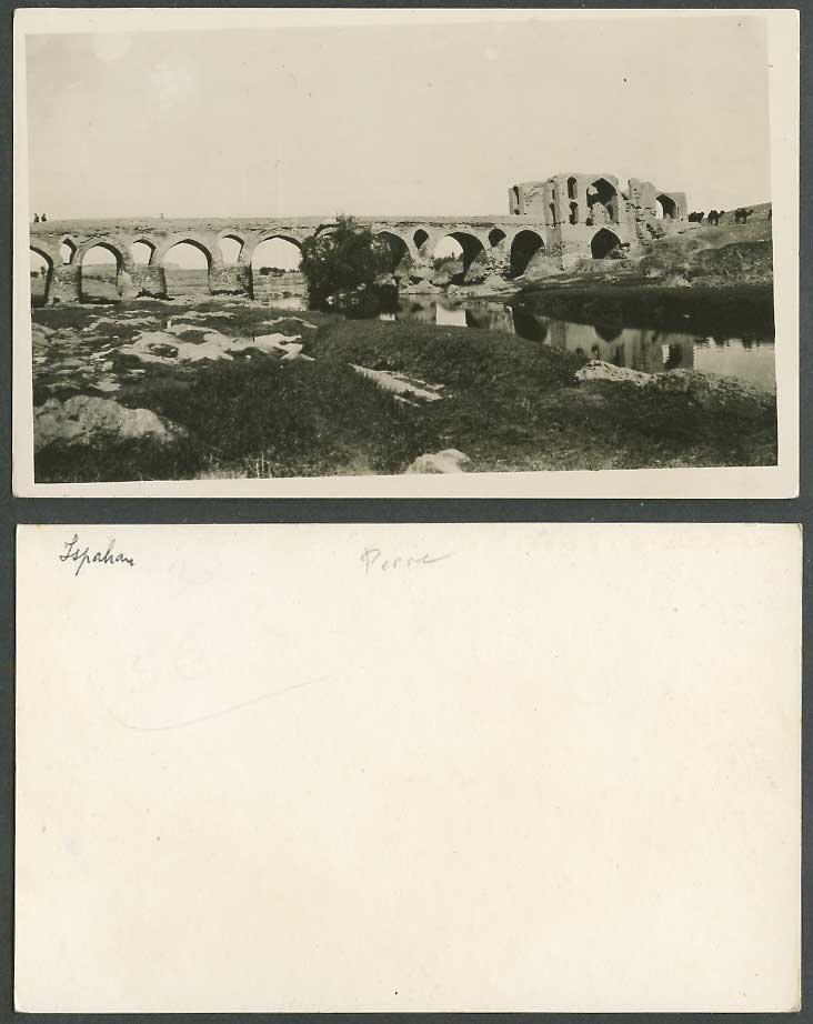 Iran Persia Old Real Photo Card Isfahan Ispahan Shahrestan Bridge Zayandeh River