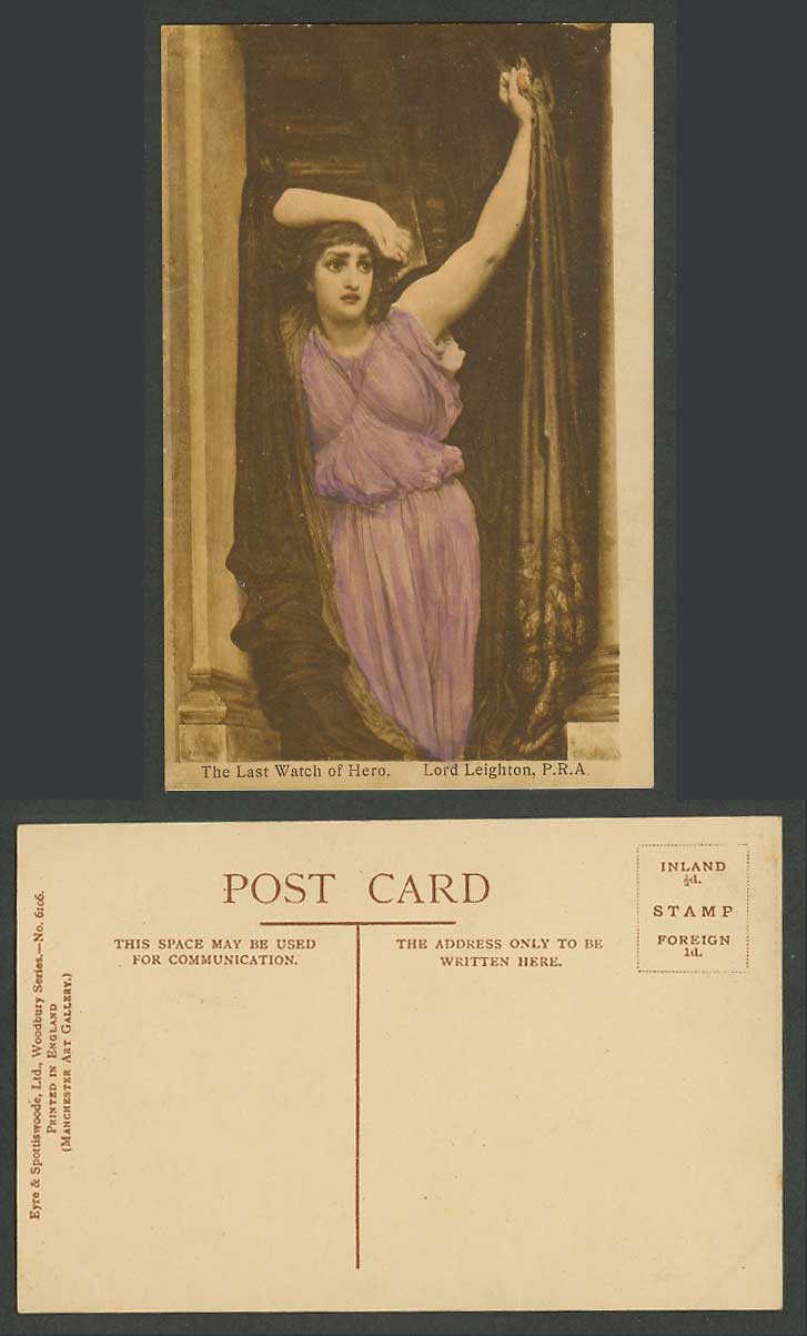 The Last Watch of Hero, Lord Leighton P.R.A. Glamour Lady Woman Old ART Postcard