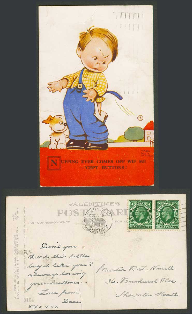 MABEL LUCIE ATTWELL 1936 Old Postcard Boy Dog Puppy Nuffing Come Off Button 3104