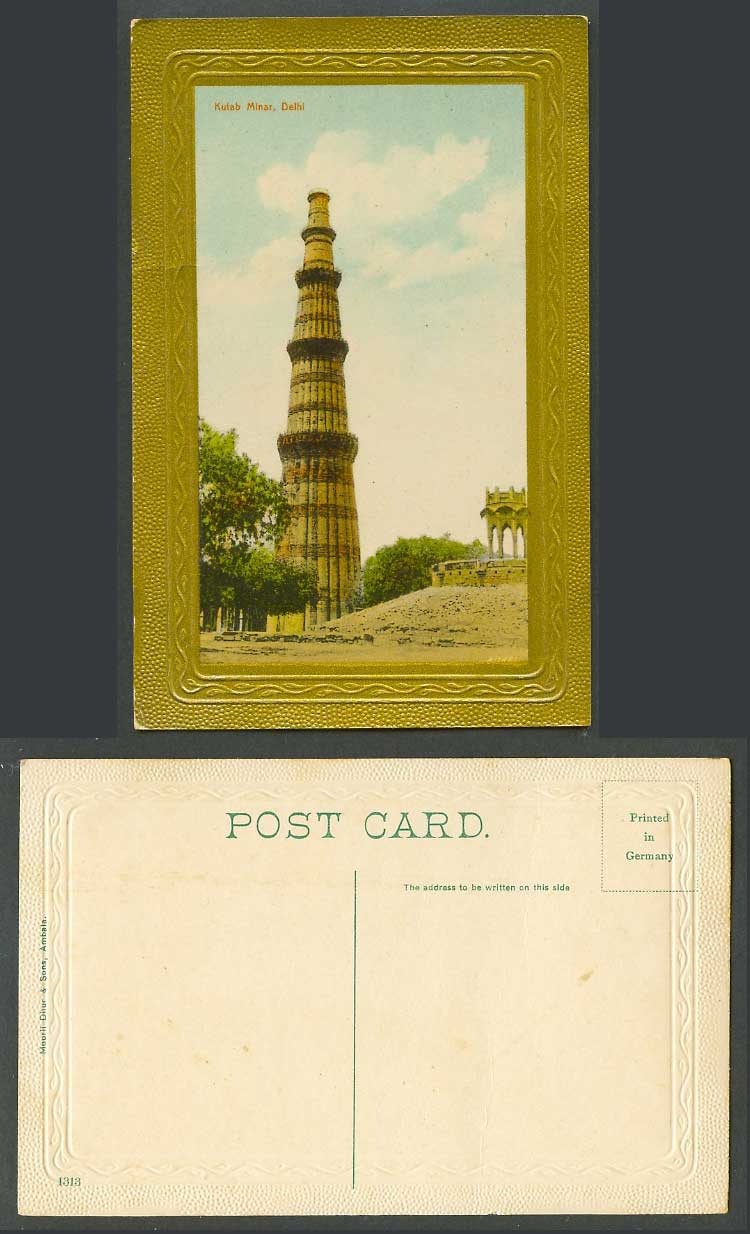 India Old Embossed Postcard Qutub Minar Kutab Minar Delhi, Built by Rai Pithora