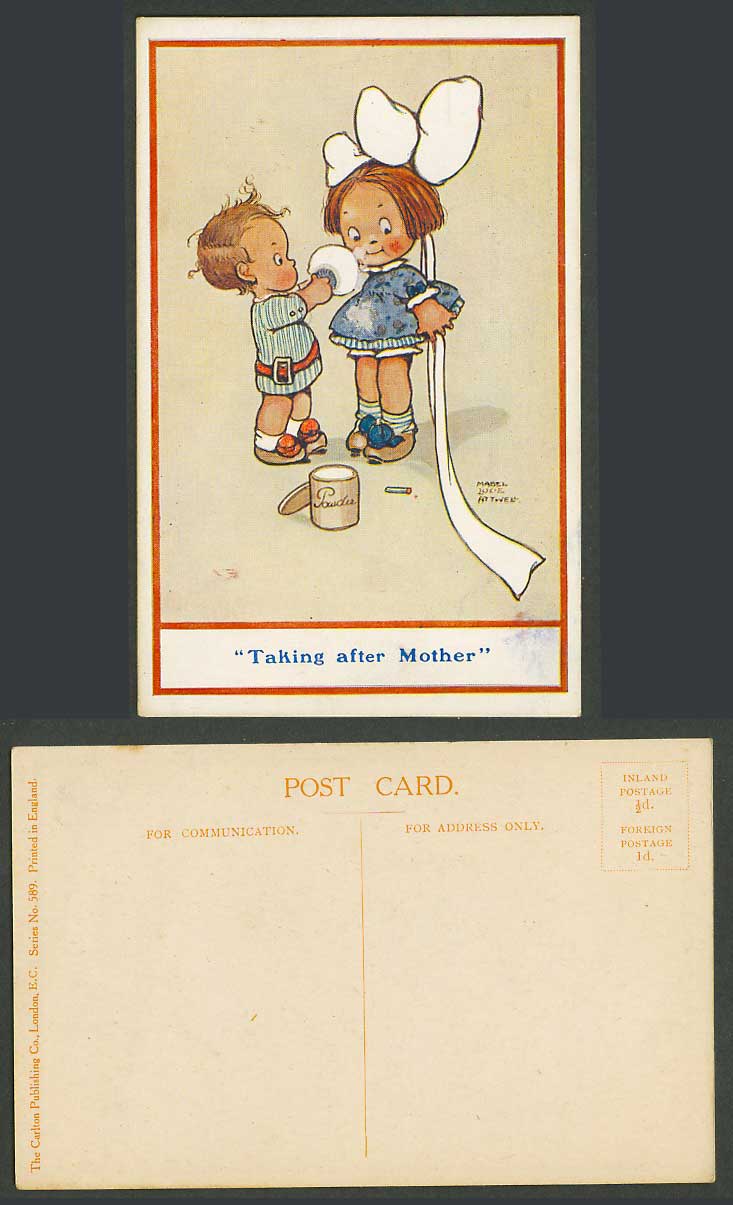 MABEL LUCIE ATTWELL Old Postcard Taking After Mother Powder Puff 589 Carlton Pub