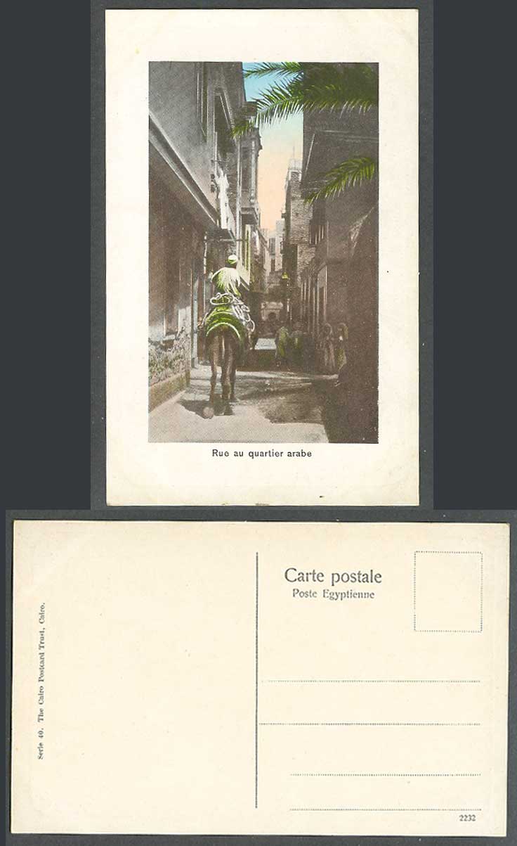 Egypt Old Postcard Cairo Rue au Quartier Arabe Arab Quarter, Street Scene, Camel