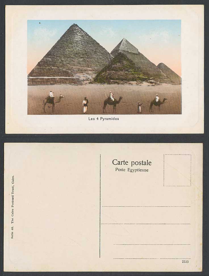 Egypt Old Postcard Les 4 Pyramides Four Pyramids Camels Native Camel Riders 2223