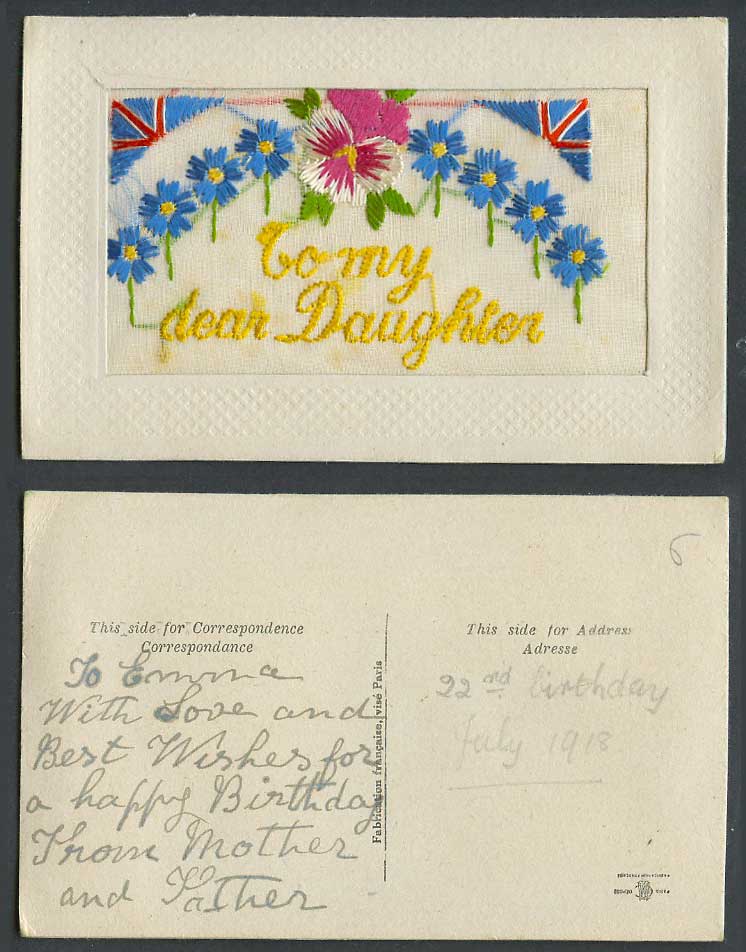 WW1 SILK Embroidered 1918 Old Postcard To My Dear Daughter Flowers Flag Birthday