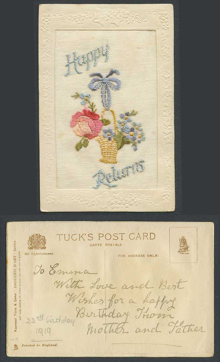 WW1 SILK Embroidered Tuck's Broderie Art 1919 Old Postcard Happy Returns Flowers