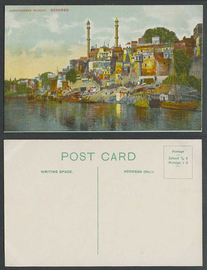 India Old Colour Postcard Benares Orangzeb Aurungzebes Mosque Boats & River View