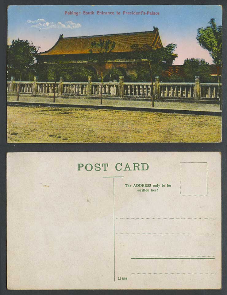 China Old Colour Postcard Peking, South Entrance to President's Palace, Street