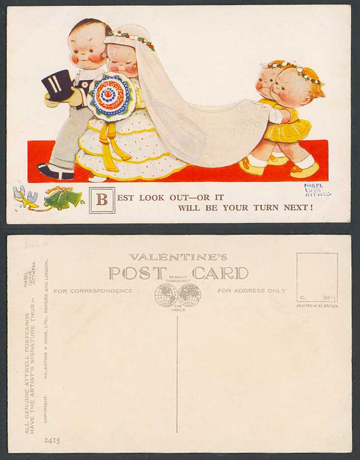 MABEL LUCIE ATTWELL Old Postcard Wedding, Better Look Out Or Your Turn Next 2415